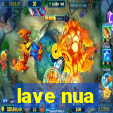 lave nua